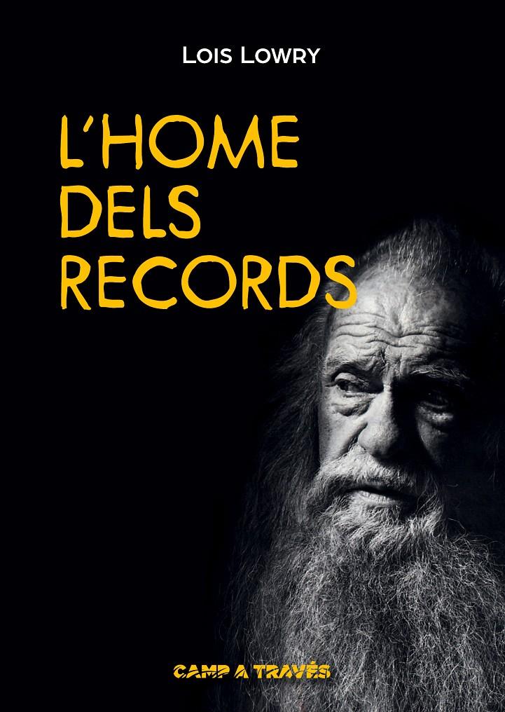 L'HOME DELS RECORDS | 9788466137423 | LOIS LOWRY