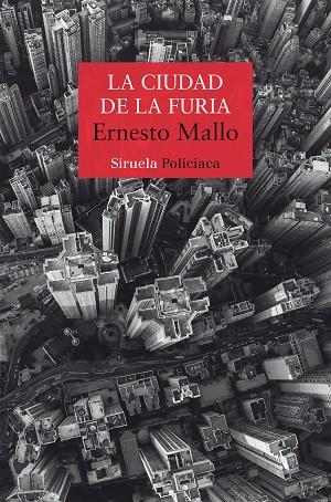 La ciudad de la furia | 9788418436512 | Ernesto Mallo