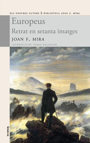 EUROPEUS RETRAT EN SETANTA IMATGES | 9788498247107 | MIRA, JOAN F.