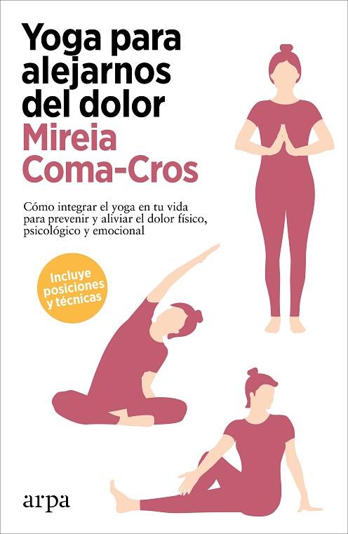 Yoga para alejarnos del dolor | 9788418741340 | Mireia Coma-Cros