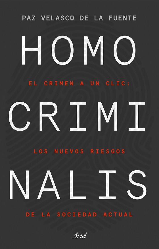 Homo criminalis | 9788434433298 | Paz Velasco de la Fuente