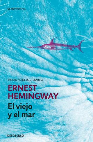 EL VIEJO Y EL MAR | 9788499897677 | ERNEST HEMINGWAY