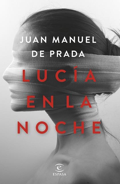 LUCIA EN LA NOCHE | 9788467054286 | JUAN MANUEL DE PRADA