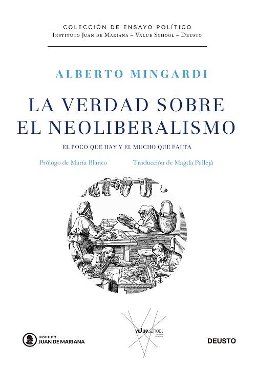 La verdad sobre el neoliberalismo | 9788423434237 | Alberto Mingardi