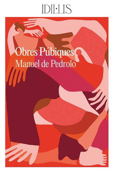 Obres pubiques | 9788412676655 | Manuel De Pedrolo