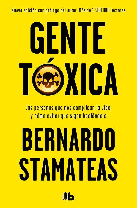 Gente tóxica | 9788413147918 | BERNARDO STAMATEAS