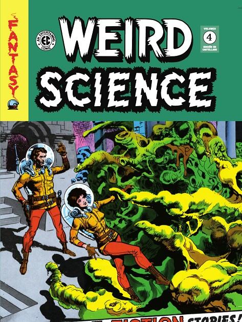 WEIRD SCIENCE 04 | 9788419790125 | AL FELDSTEIN & WALLY WOOD & HARVEY KURTZMAN