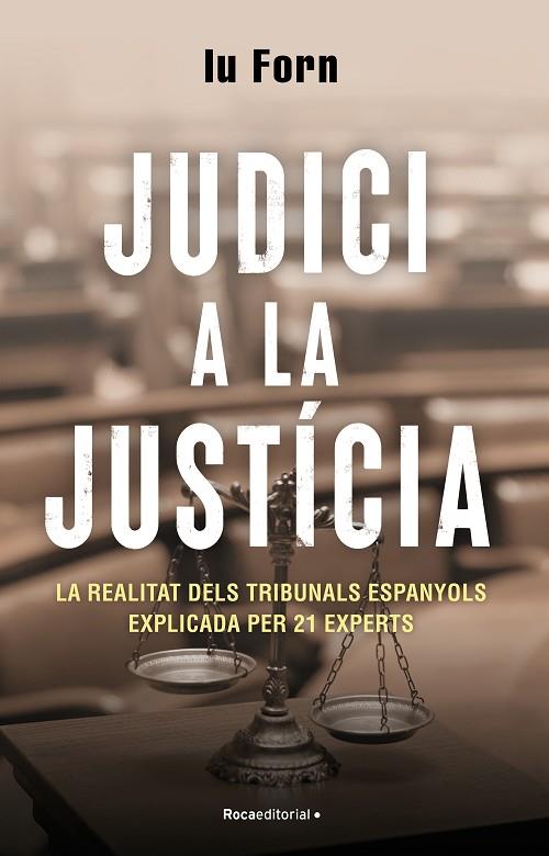 JUDICI A LA JUSTICIA | 9788418870200 | IU FORN