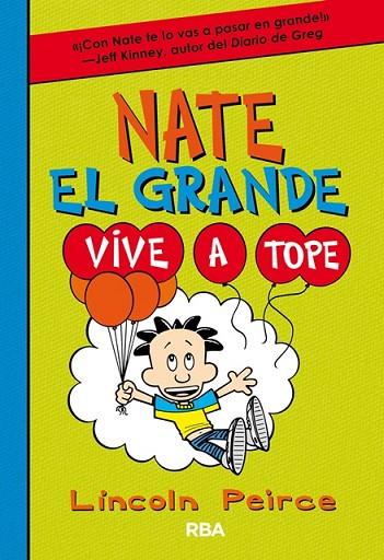 NATE EL GRANDE 07 VIVE A TOPE | 9788427212923 | LINCOLN PEIRCE