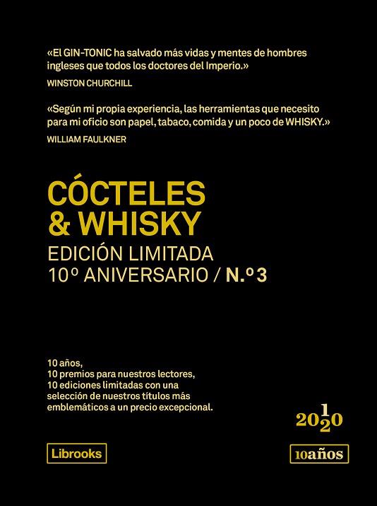 CÓCTELES & WHISKY Edición limitada 10 Aniversario 03 | 9788412256529 | ALEXANDRE & MALD