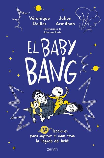 El Baby Bang | 9788408254249 | Véronique Deiller & Julien Armilhon