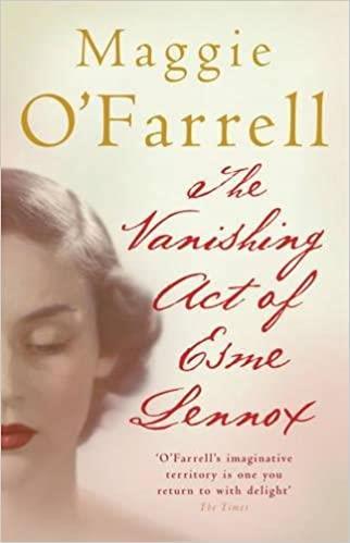THE VANISHING ACT OF ESME LENNOX | 9780755334803 | MAGGIE O'FARRELL