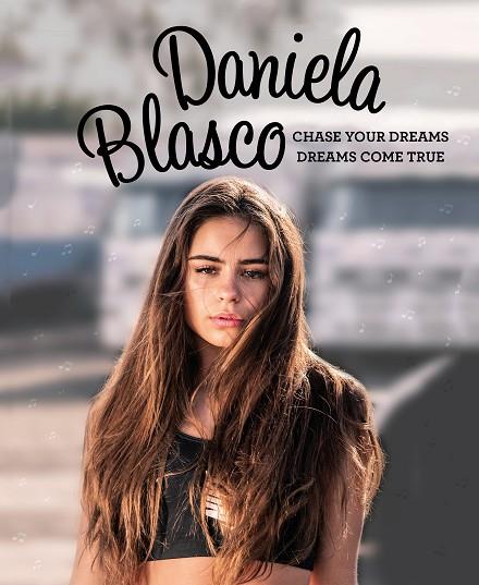 CHASE YOUR DREAMS DREAMS COME TRUE | 9788417424985 | DANIELA BLASCO