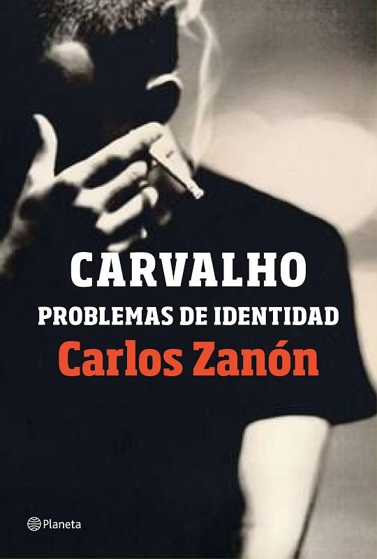 CARVALHO PROBLEMAS DE IDENTIDAD | 9788408201489 | CARLOS ZANON