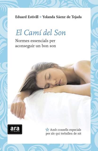 EL CAMI DEL SON | 9788492406777 | EDUARD ESTIVILL & YOLANDA SAENZ DE TEJADA