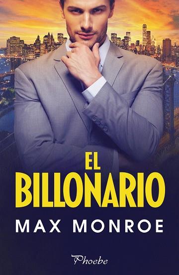 El billonario | 9788418491764 | MAX MONROE