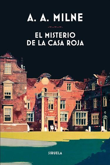 EL MISTERIO DE LA CASA ROJA | 9788417454432 | A.A. MILNE