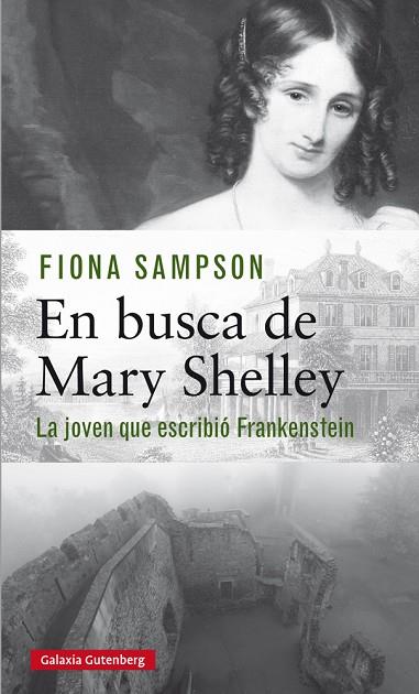 EN BUSCA DE MARY SHELLEY | 9788417355715 | FIONA SAMPSON