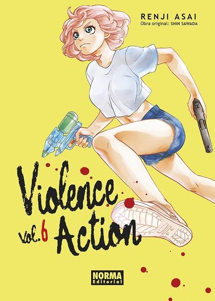 VIOLENCE ACTION 06 | 9788467948424 | SHIN SAWADA & RENJI ASAI