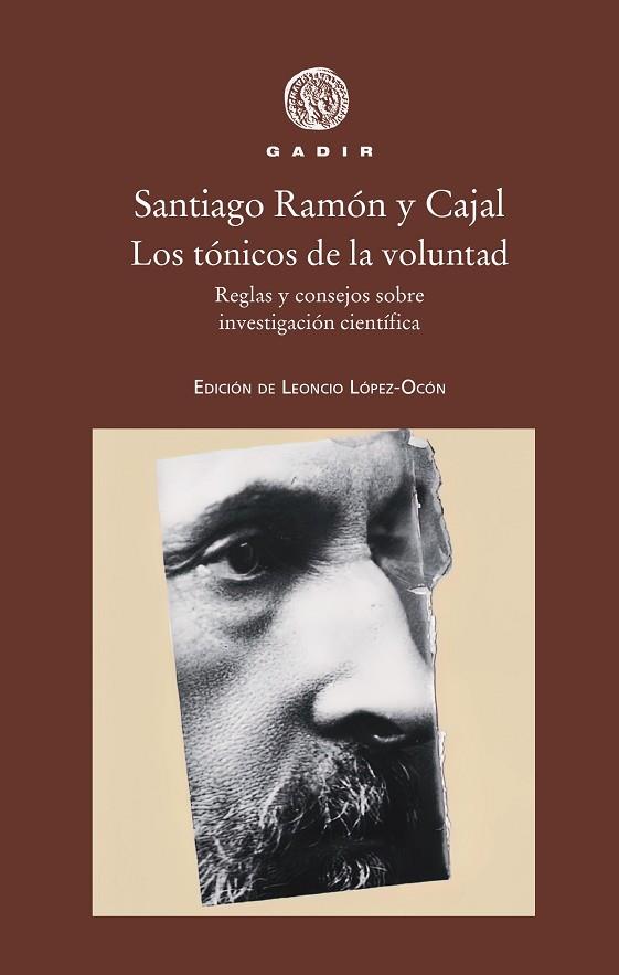 Los tónicos de la voluntad | 9788412746006 | Santiago Ramón y Cajal
