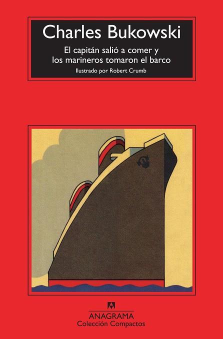 EL CAPITAN SALIO A COMER Y LOS MARINEROS TOMARON EL BARCO | 9788433976789 | CHARLES BUKOWSKI