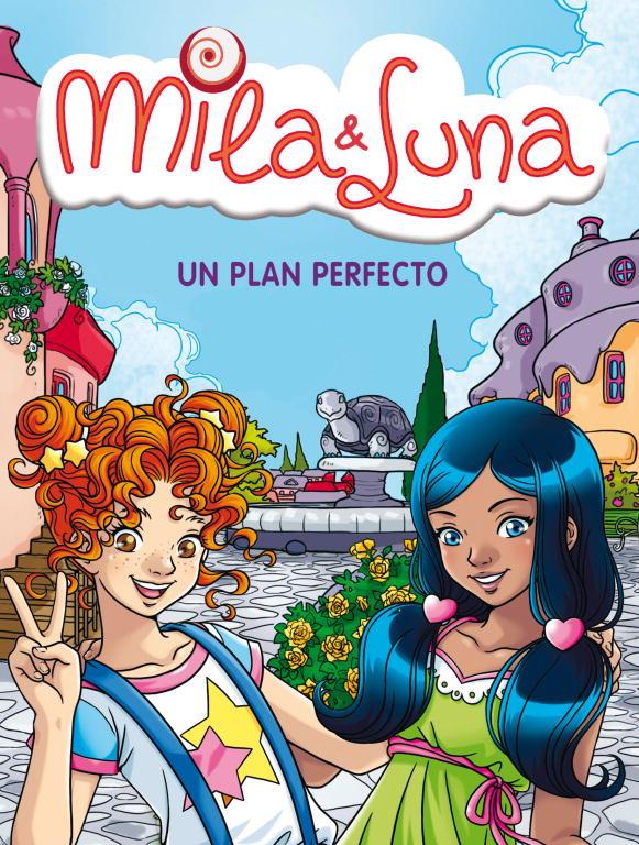 MILA&LUNA UN PLAN PERFECTO | 9788484418016 | BAT,PRUNELLA