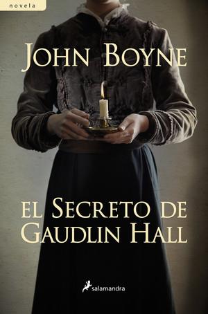 EL SECRETO DE GAUDLIN HALL, | 9788498385779 | JOHN BOYNE