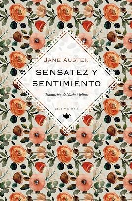 SENSATEZ Y SENTIMIENTO | 9788412535341 | JANE AUSTEN