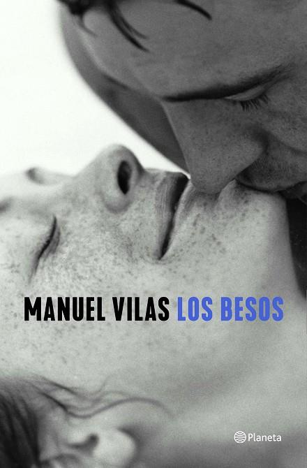 Los besos | 9788408246114 | Manuel Vilas