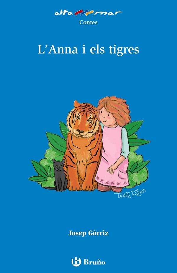 L'ANNA I ELS TIGRES | 9788469623053 | JOSEP GORRIZ