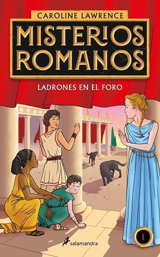 MISTERIOS ROMANOS 01 LADRONES EN EL FORO | 9788418174339 | CAROLINE LAWRENCE