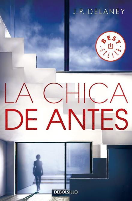 LA CHICA DE ANTES | 9788466347679 | J. P. DELANEY