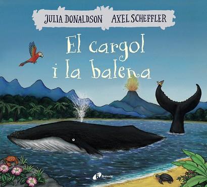 EL CARGOL I LA BALENA | 9788499069074 | JULIA DONALDSON