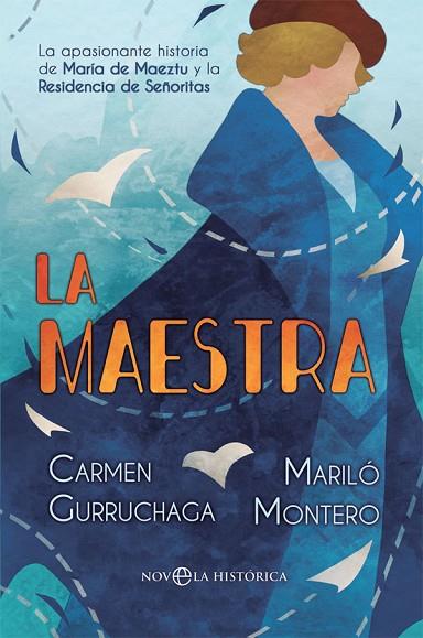 LA MAESTRA | 9788491647096 | CARMEN GURRUCHAGA & MARILO MONTERO