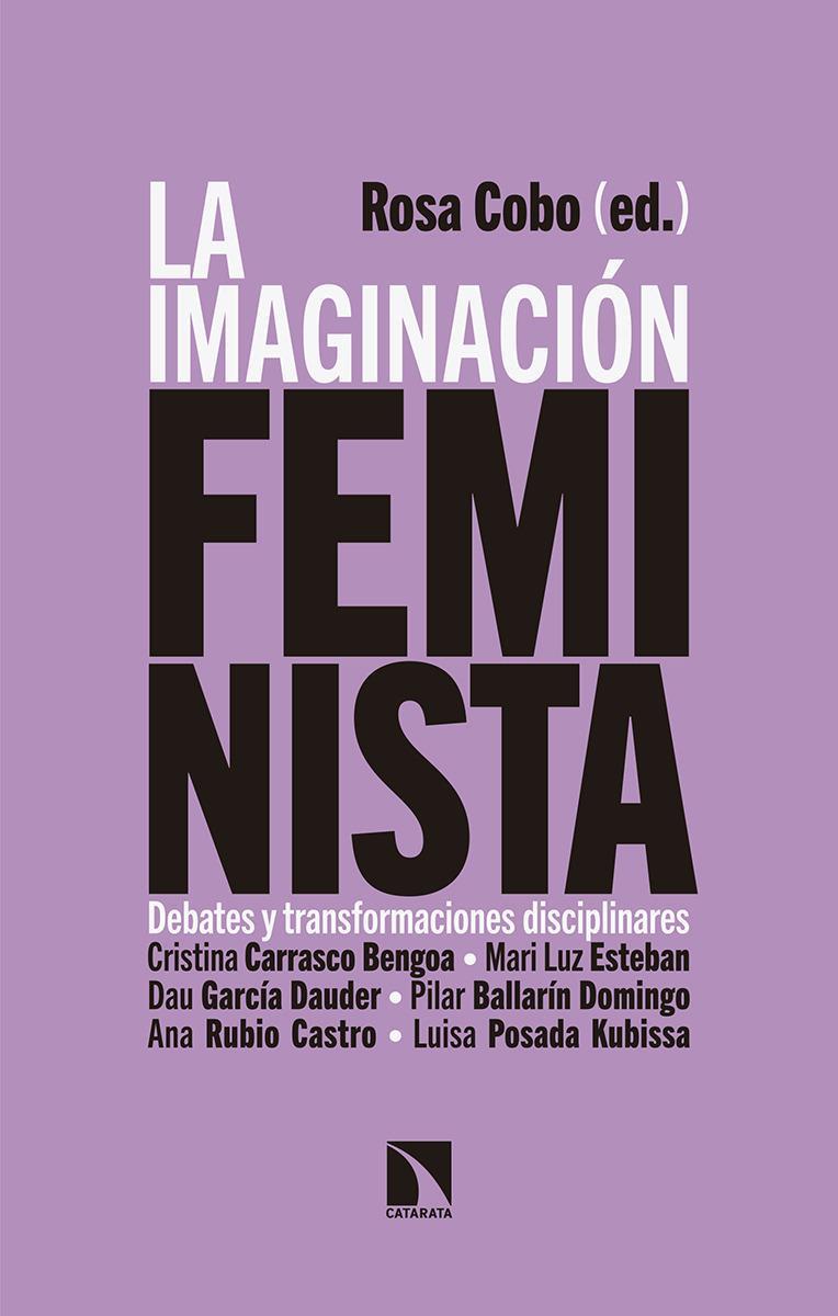 LA IMAGINACION FEMINISTA  | 9788490977262 | ROSA COBO 