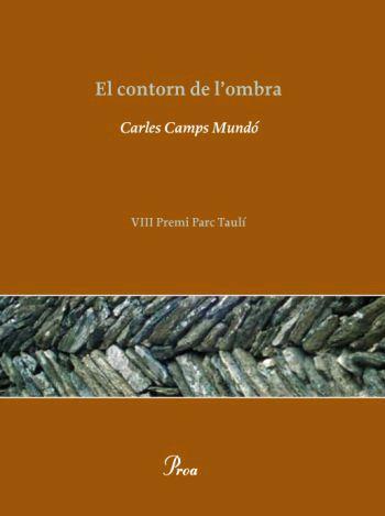 EL CONTORN DE L'OMBRA | 9788484379300 | CAMPS MUNDO, CARLES
