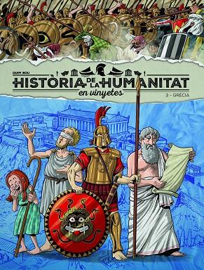 HISTORIA DE LA HUMANITAT EN VINYETES 03 GRECIA | 9788418510908 | BOU, QUIM