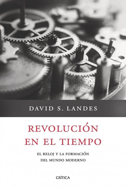 REVOLUCION EN EL TIEMPO | 9788498921212 | LANDES, DAVID S.