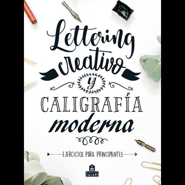 Lettering creativo y caligrafía moderna | 9788893678582 | VVAA