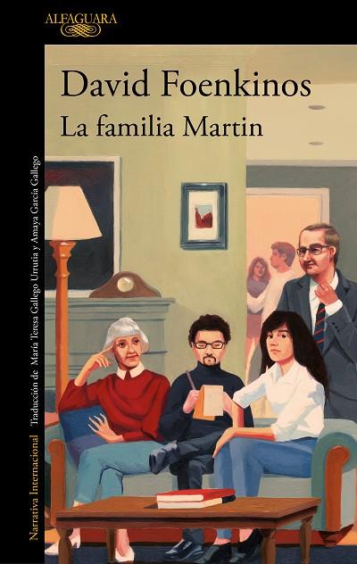 LA FAMILIA MARTIN | 9788420460543 | DAVID FOENKINOS