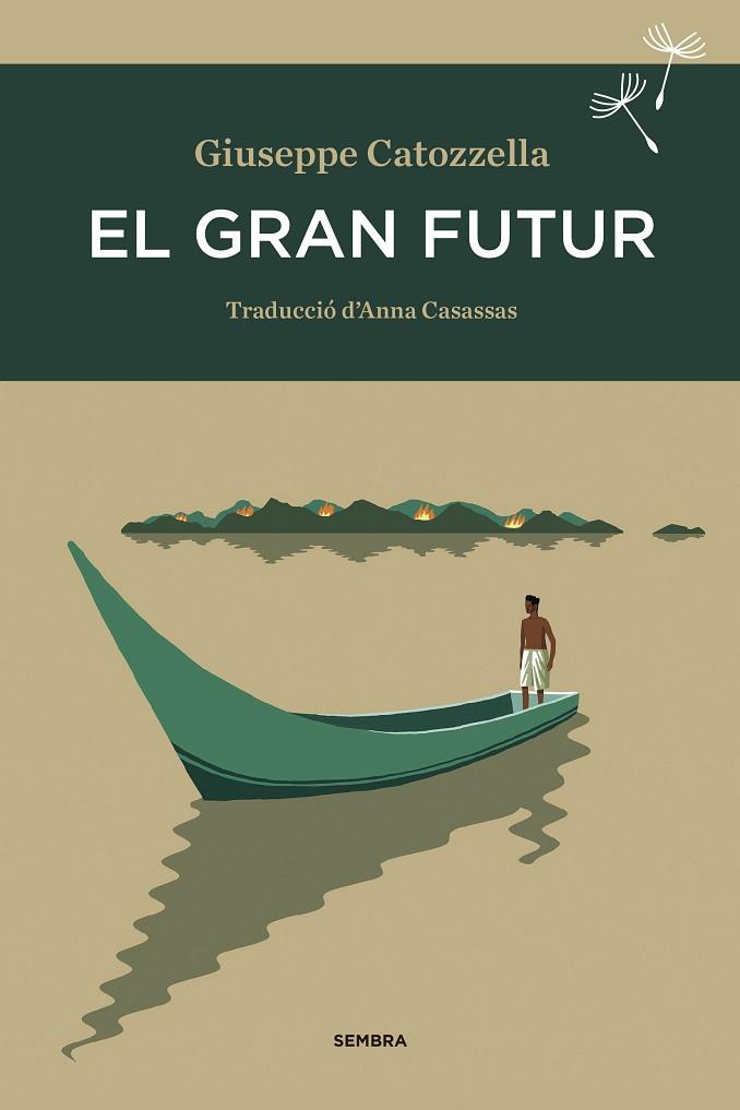 EL GRAN FUTUR | 9788416698110 | GIUSEPPE CATOZZELLA