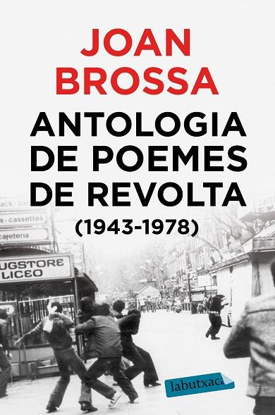 ANTOLOGIA DE POEMES DE REVOLTA (1943 - 1978) | 9788417423018 | JOAN BROSSA CUERVO