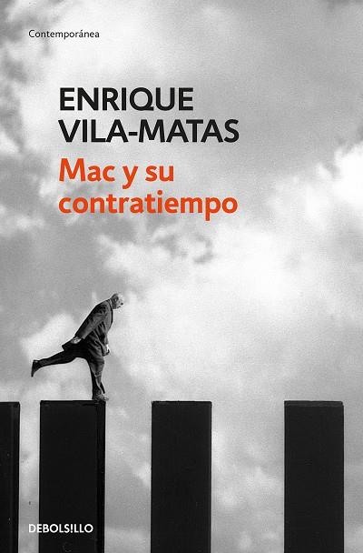 MAC Y SU CONTRATIEMPO | 9788466344852 | ENRIQUE VILA-MATAS