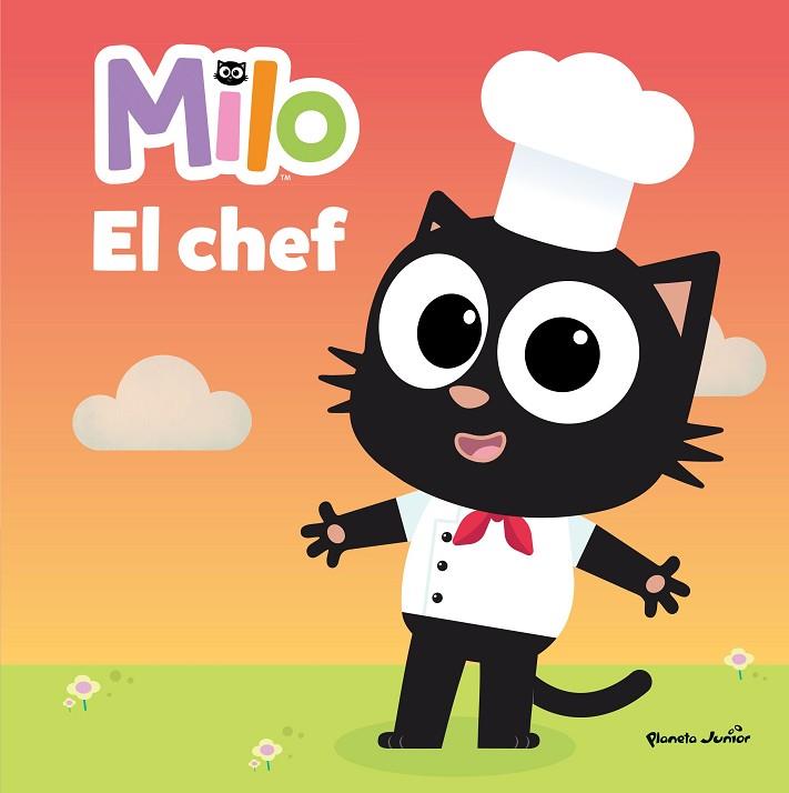Milo El chef | 9788408260301 | Planeta Junior