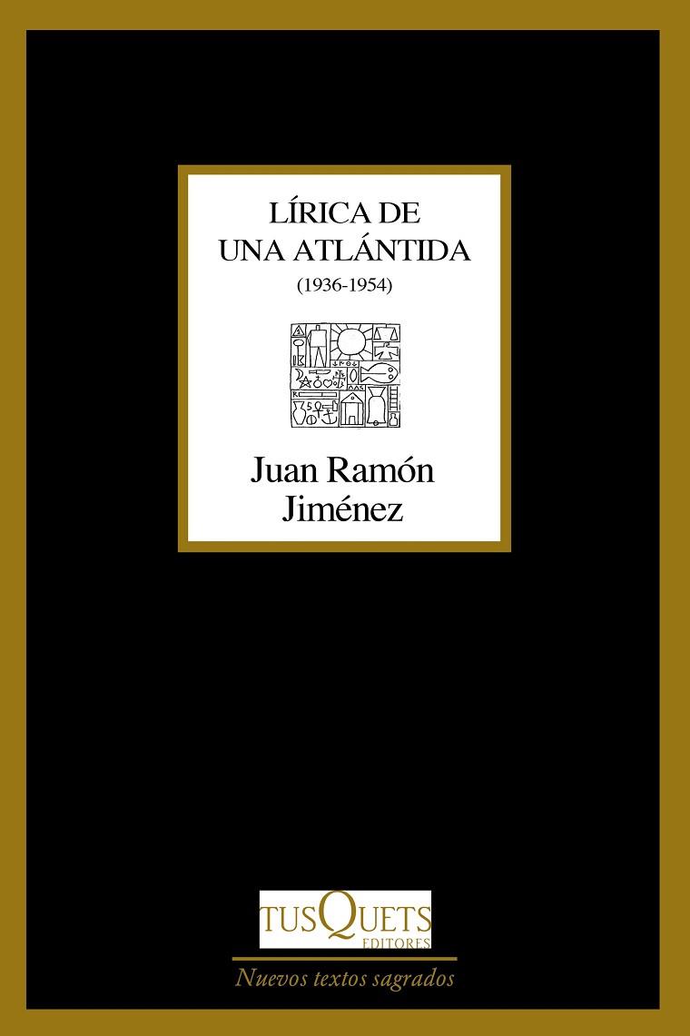 Lírica de una atlántida | 9788490667460 | Juan Ramón Jiménez