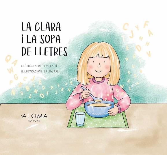 LA CLARA I LA SOPA DE LLETRES | 9789992066041 | ALBERT VILLARO