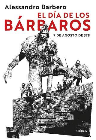 EL DÍA DE LOS BÁRBAROS | 9788491995166 | ALESSANDRO BARBERO