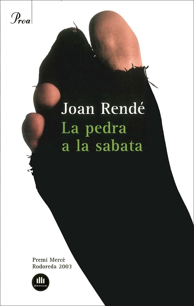 PEDRA A LA SABATA, LA | 9788484376668 | RENDE, JOAN
