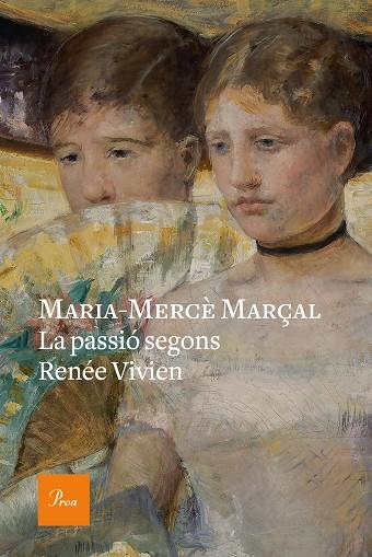 LA PASSIO SEGONS RENEE VIVIEN | 9788475887647 | MARIA-MERCE MARÇAL