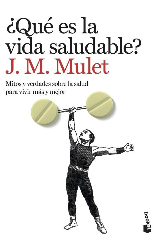 Qué es la vida saludable? | 9788423358656 | J.M. Mulet